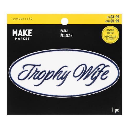 Summer Trophy Wife Iron-On & Adhesive Embroidered Patch by Make Market | Michaels Summer Trophy Wife Iron-On & Adhesive Embroidered Patch by Make Market | Michaels